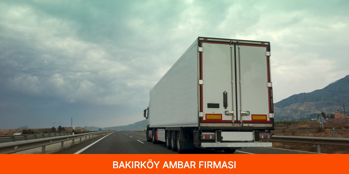 Bakırköy Ambar Firması