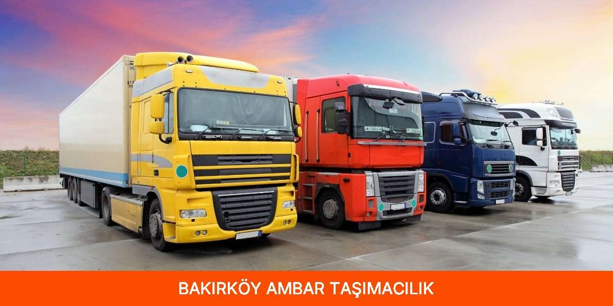Bakırköy Ambar Taşımacılık