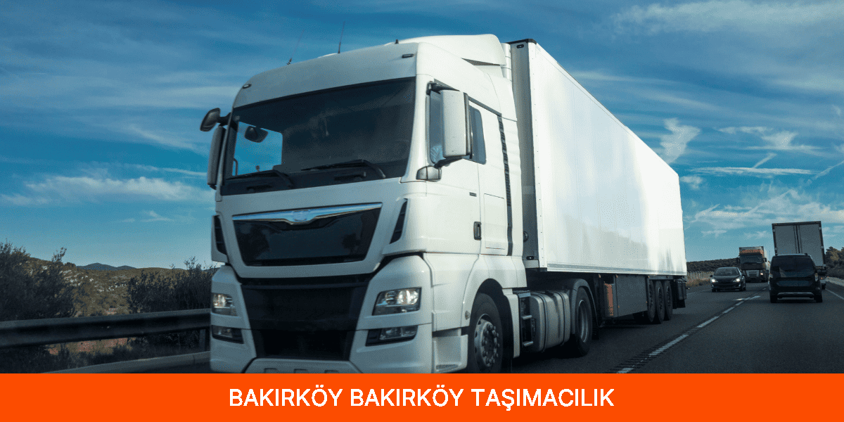 Bakırköy Taşımacılık